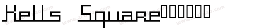 Kells Square字体转换